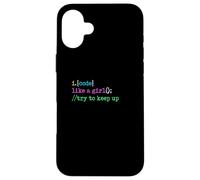 I Code Like A Girl Try To Keep Up Coder Programmer Software Case for iPhone 16 Plus