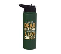 I Collect Dead Relatives and Occasionally A Live Cousin Gene Stainless Steel Insulated Water Bottle