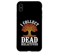 I Collect Dead Relatives Funny Genealogist Ancestry Case for iPhone XS Max