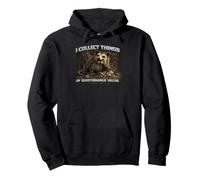 I Collect Things Funny Feral Possum Gift Pullover Hoodie
