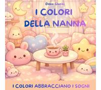 I COLORI DELLA NANNA