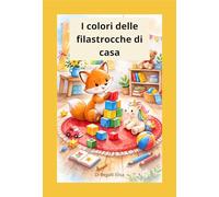 I colori delle filastrocche di casa (Kids time!)