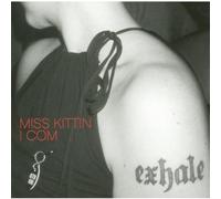 I Com by Miss Kittin (2004-10-13)