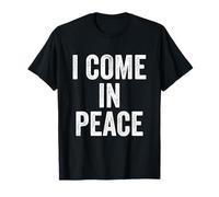 I Come In Peace I'm Peace Funny Matching Couple Lovers T-Shirt
