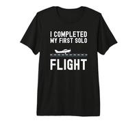 I Completed My First Solo Flight Student Pilot Landing Premium T-Shirt