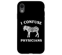 I Confuse Physicians Funny Chronic Illness Zebra Case for iPhone XR