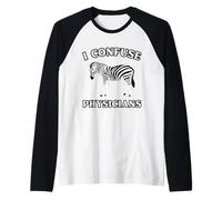 I Confuse Physicians Funny Chronic Illness Zebra Raglan Baseball Tee