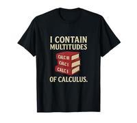 I Contain Multitudes of Calculus STEM Engineering Design T-Shirt
