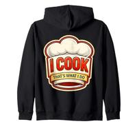 I Cook That's What I Do Vintage Chef Funny Cooking Quote Fun Zip Hoodie