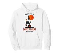 I COOK WITH ALARMS AS TIMERS Pullover Hoodie