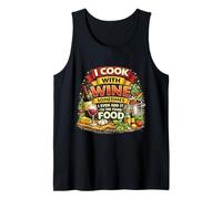 I Cook with Wine Sometimes I Even Add It to The Food Funny Tank Top