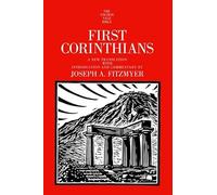 I Corinthians (Anchor Bible Commentaries): 1 (The Anchor Yale Bible Commentaries)