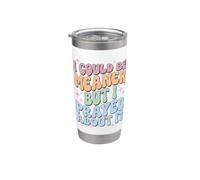 I Could Be Meaner But I Prayed About It Stainless Steel Insulated Tumbler