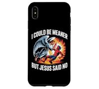 I Could Be Meaner But Jesus Said Biblical Case for iPhone XS Max