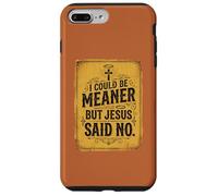 I Could Be Meaner But Jesus Said No Funny Christian Retro 3 Case for iPhone 7 Plus/8 Plus