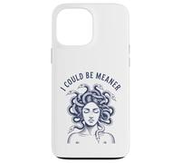 I Could Be Meaner Medusa Scary Women Sarcastic Cool Graphic Case for iPhone 13 Pro Max