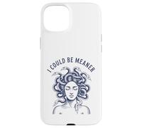I Could Be Meaner Medusa Scary Women Sarcastic Cool Graphic Case for iPhone 15 Plus