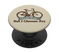 I Could Drive But I Choose Joy Funny Bike Commuter Cycling PopSockets Adhesive PopGrip