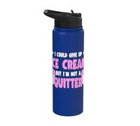 I Could Give Up Ice Cream But I'm Not A Quitter Gelato Lover Stainless Steel Insulated Water Bottle