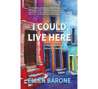 I Could Live Here: A Travel Memoir of Home and Belonging