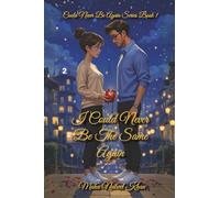 I Could Never Be The Same Again: could never be again series book 1