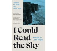 I Could Read the Sky