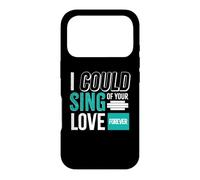I could sing of your love Forever Case for iPhone 17 Pro