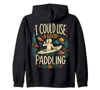 I Could Use A Good Paddling Funny Female Kayaker Zip Hoodie