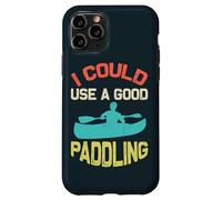 I Could Use A Good Paddling Paddle Board Kayaking Kayak Case for iPhone 11 Pro
