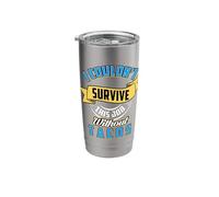 I Couldn't Survive This Job Without Tacos Stainless Steel Insulated Tumbler