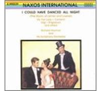 I Could've Danced All Night - The Music Of Lerner And Loewe
