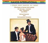 I Could've Danced All Night - The Music Of Lerner And Loewe