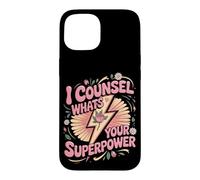 I Counsel What's Your Superpower School Counselor Case for iPhone 15