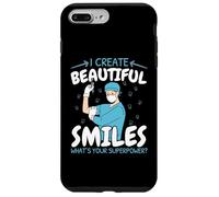 I Create Beautiful Smiles What's Your Superpower Dentist Case for iPhone 7 Plus/8 Plus