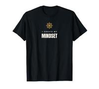 I Create My Mindset Growth Motivation Self Improvement T-Shirt