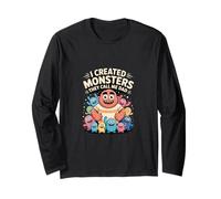 I Created Monsters They Call Me Dad Father Parenting ---- Long Sleeve T-Shirt