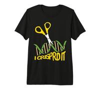 I Crisprd It - Science DNA Biologist Molecular Biology Premium T-Shirt