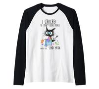 I Crochet so I Don't Choke People Save a Life Send Yarn cat Raglan Baseball Tee