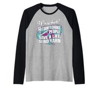 I Crochet so i Don't Choke People Save a Life Send Yarn Raglan Baseball Tee