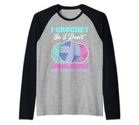 I Crochet So I Don't Choke People Save A Life Send Yarn Raglan Baseball Tee