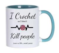 I Crochet so I Don't Kill People Funny 11oz Ceramic Coffee Mug (Turquoise)
