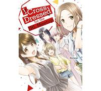 I Cross-Dressed for the IRL Meetup 3 (I CROSSED DRESSED FOR IRL MEETUP GN)