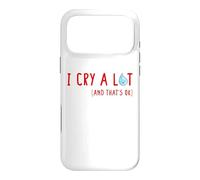 I CRY A LOT And That's Okay Sad Teardrop Funny Emotional Emo Case for iPhone 17 Pro Max