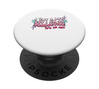 I Cry A Lot But I Am So Productive For Women Men Kids PopSockets Adhesive PopGrip