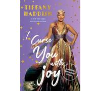 I Curse You With Joy: and Other Outrageous Essays