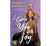 I Curse You with Joy, Tiffany Haddish, Hardback