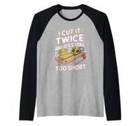 I Cut It Twice and Its Still Too Short Joke Raglan Baseball Tee