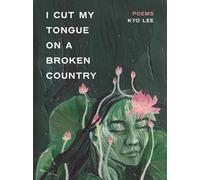 I Cut My Tongue on a Broken Country