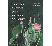 i cut my tongue on a broken country