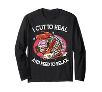 I Cut to Heal and Feed to Relax Koi Loving Surgeon Long Sleeve T-Shirt
